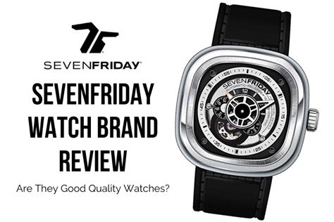 are seven friday watches good